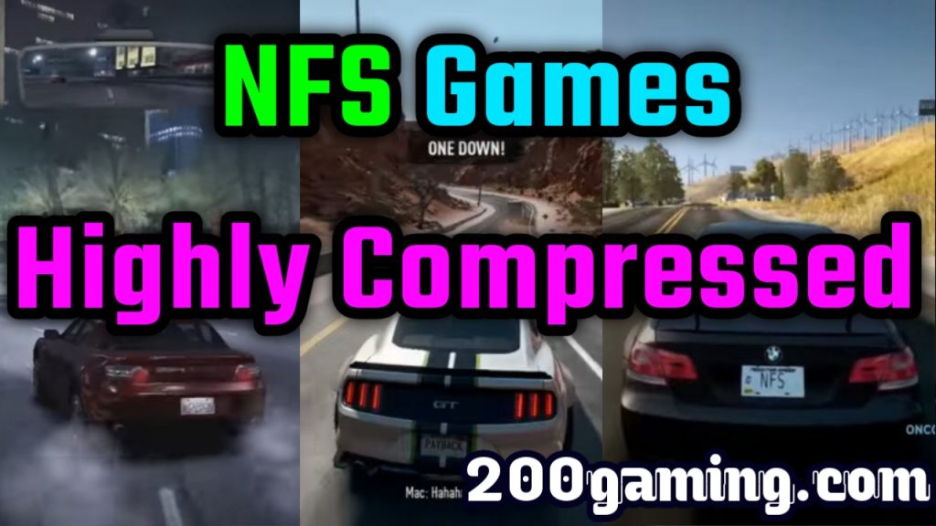 All NFS Games Highly Compressed for PC 200gaming